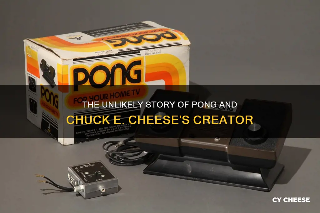 who created pong and chuck e cheese