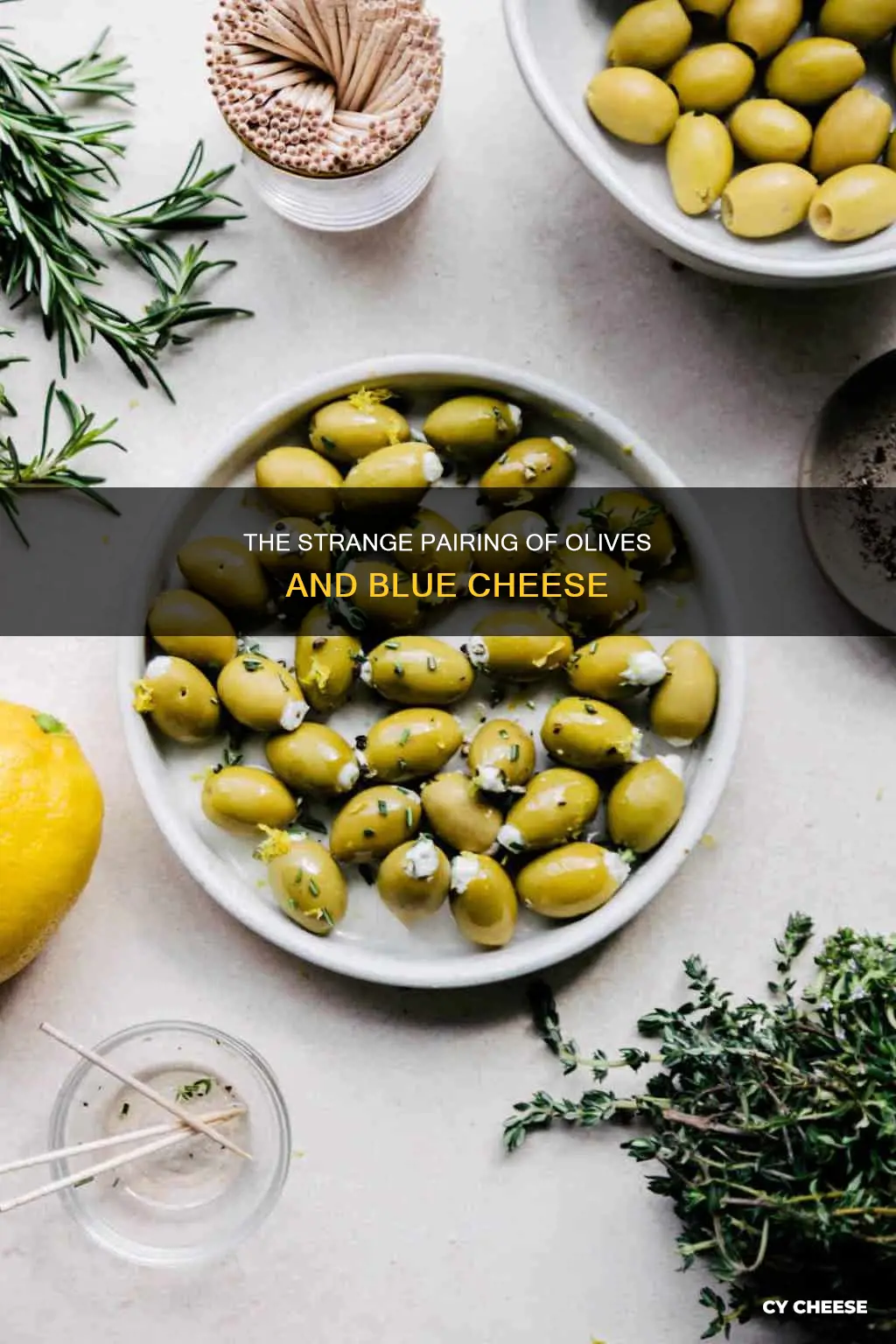 who decided olives and blue cheese were ok