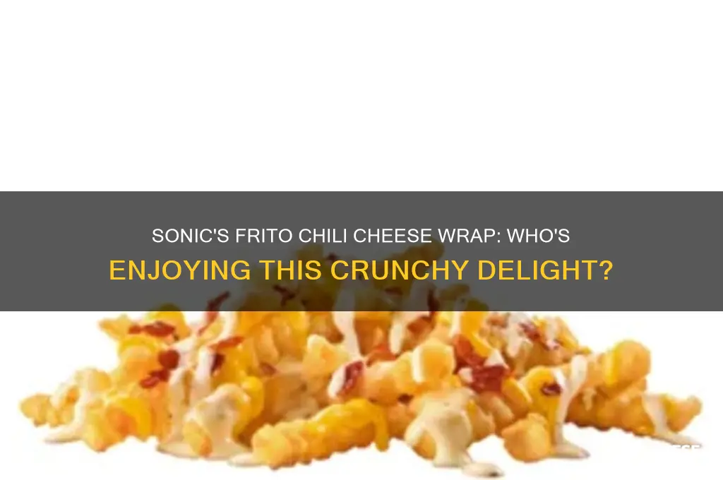 who has a frito chili cheese wrap sonic