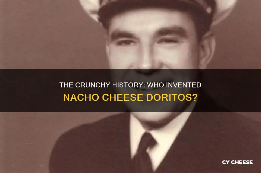 who invented nacho cheese doritos