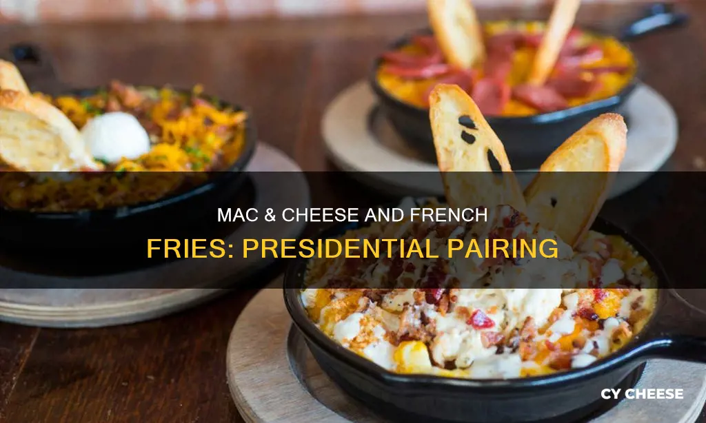 who is president macaroni and cheese and french fries