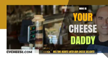 Who Is Your Cheese Daddy? Unveiling the Ultimate Cheese Connoisseur