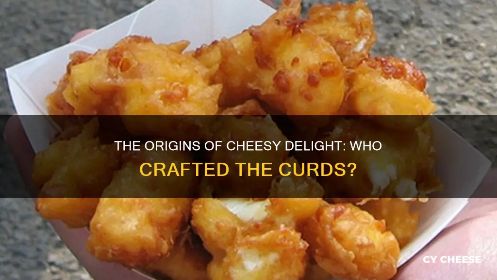 who made cheese curds