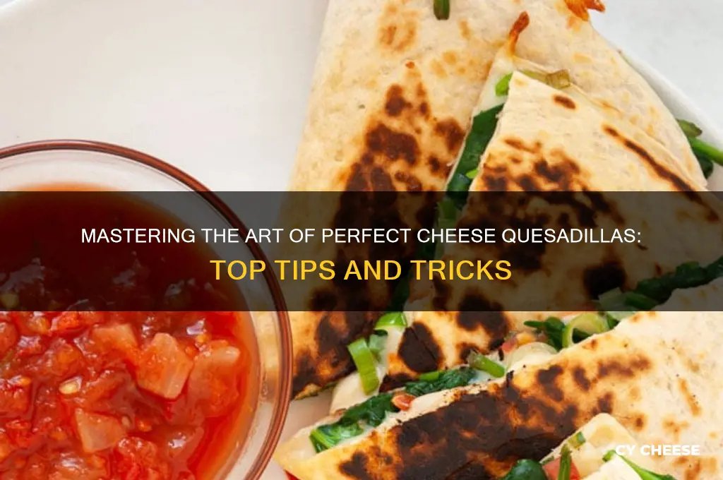 who makes good cheese quesadillas