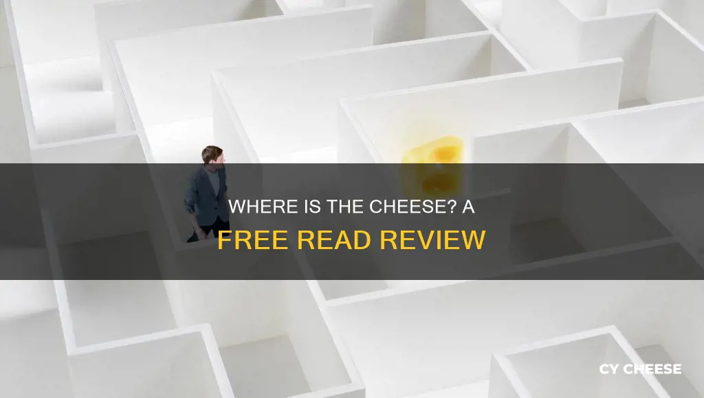 who moved my cheese free read