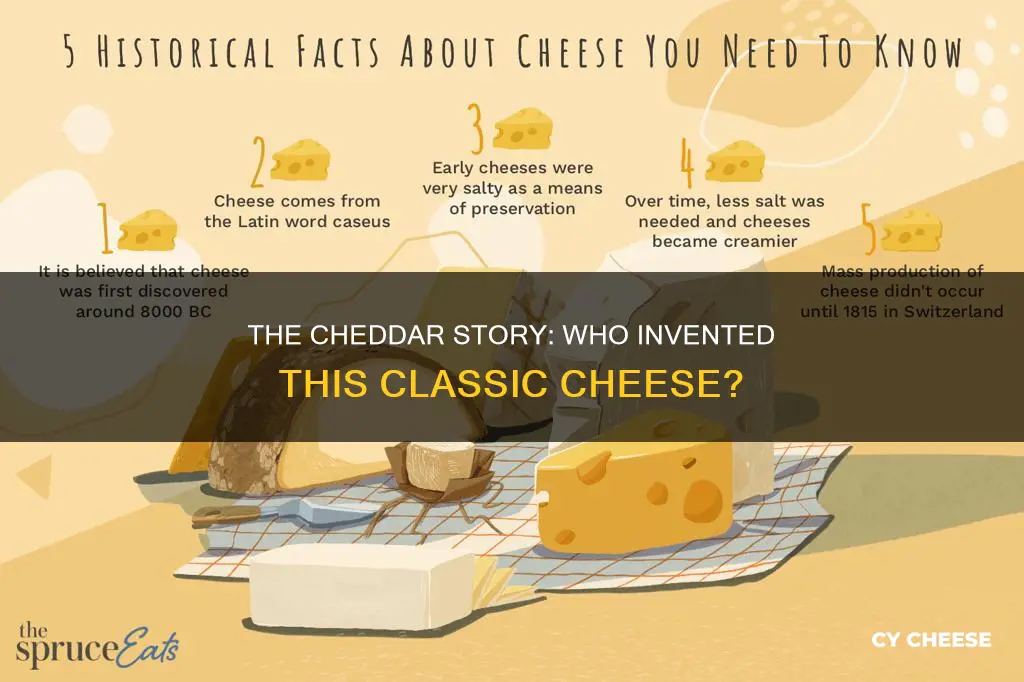 who n invented cheddar cheese