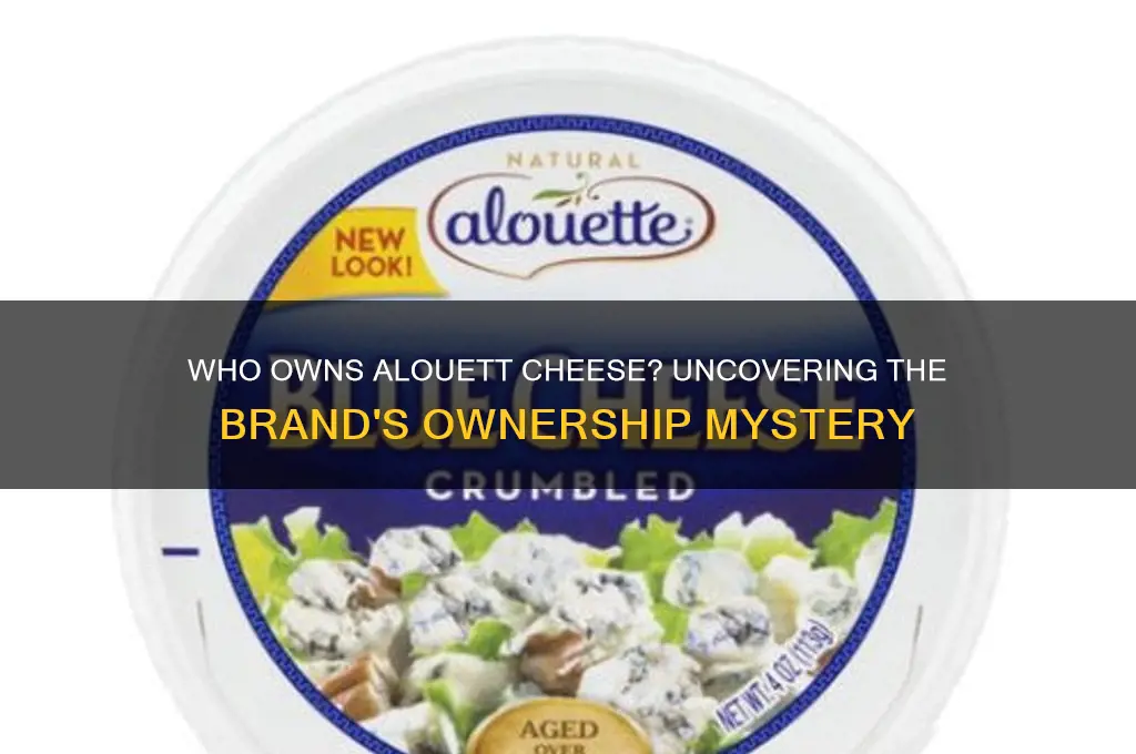 who owns alouett cheese