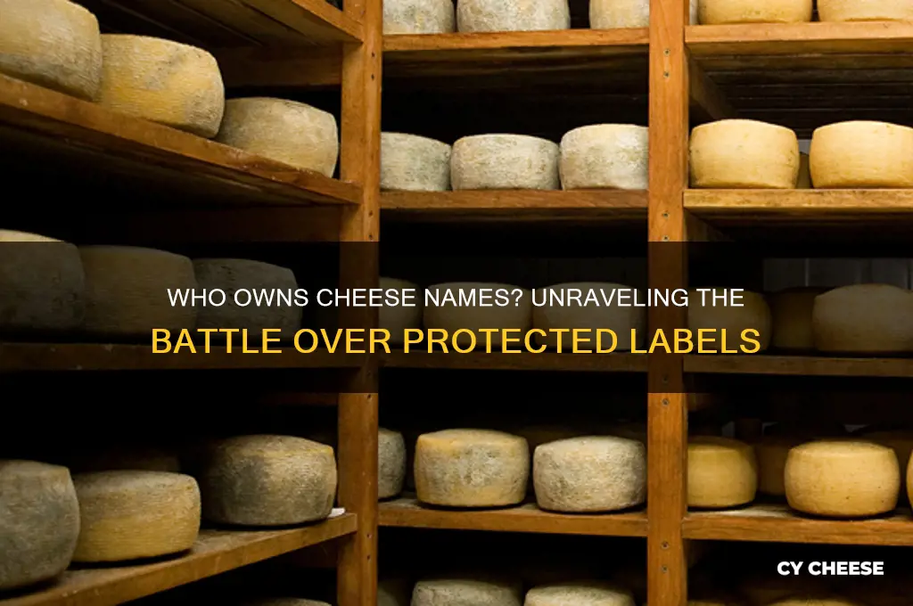 who owns cheese names