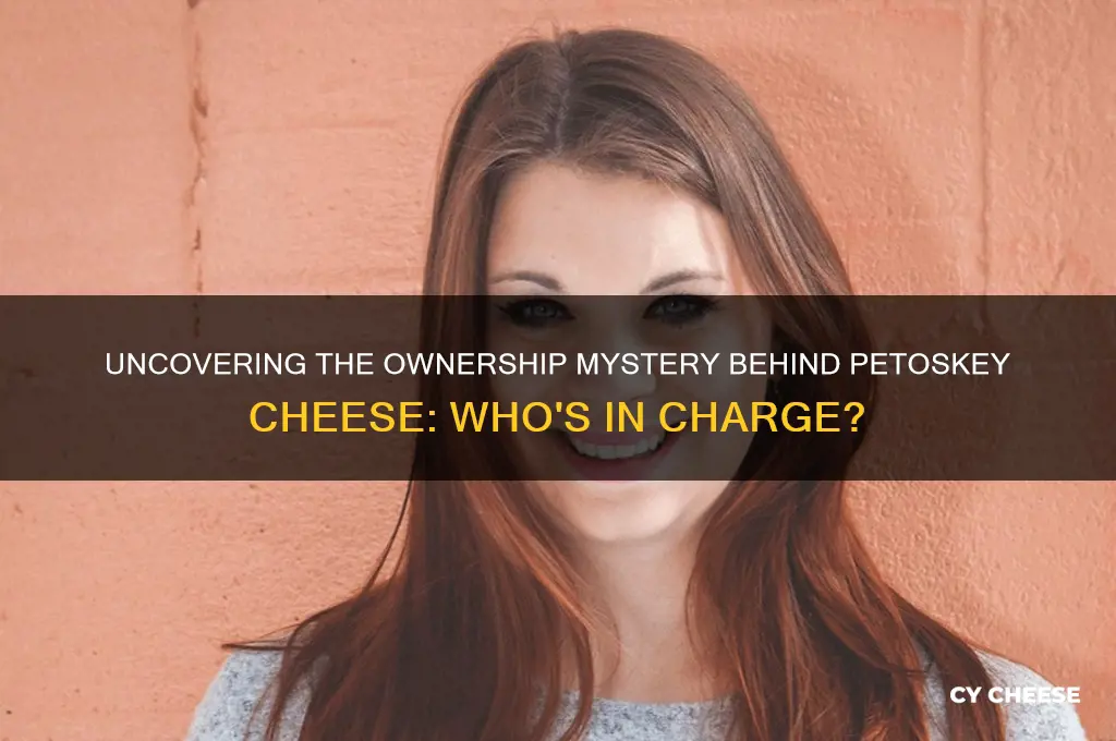 who owns petoskey cheese