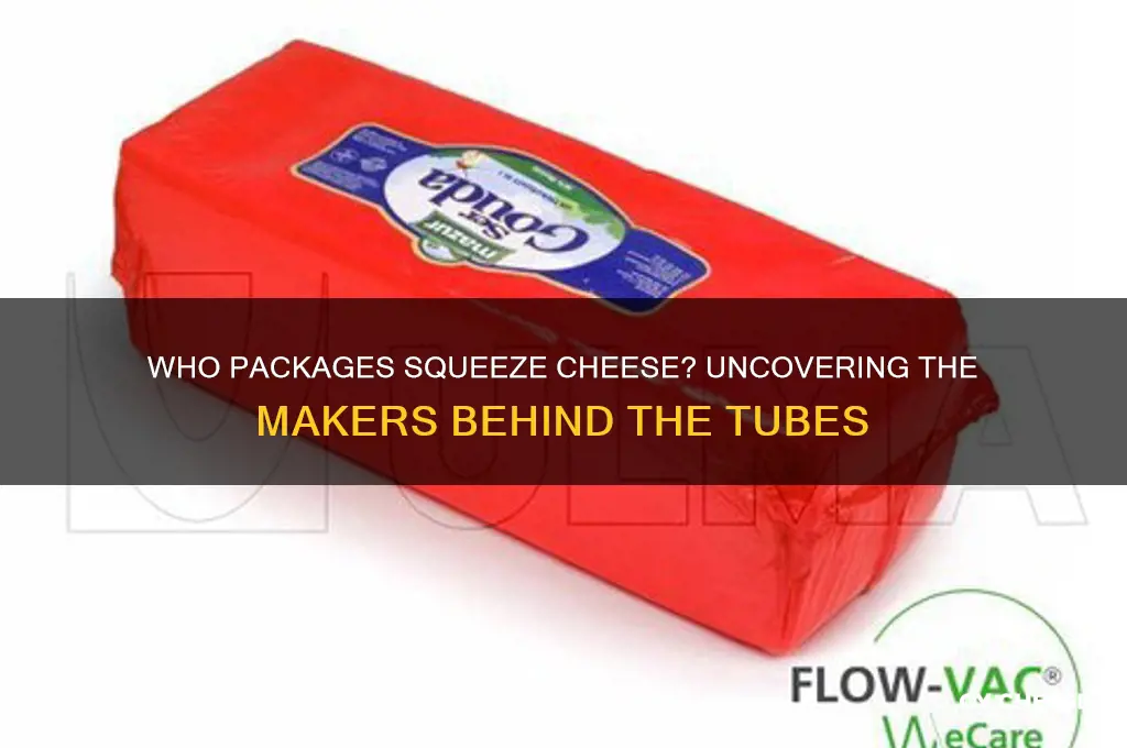 who packages squeeze cheese