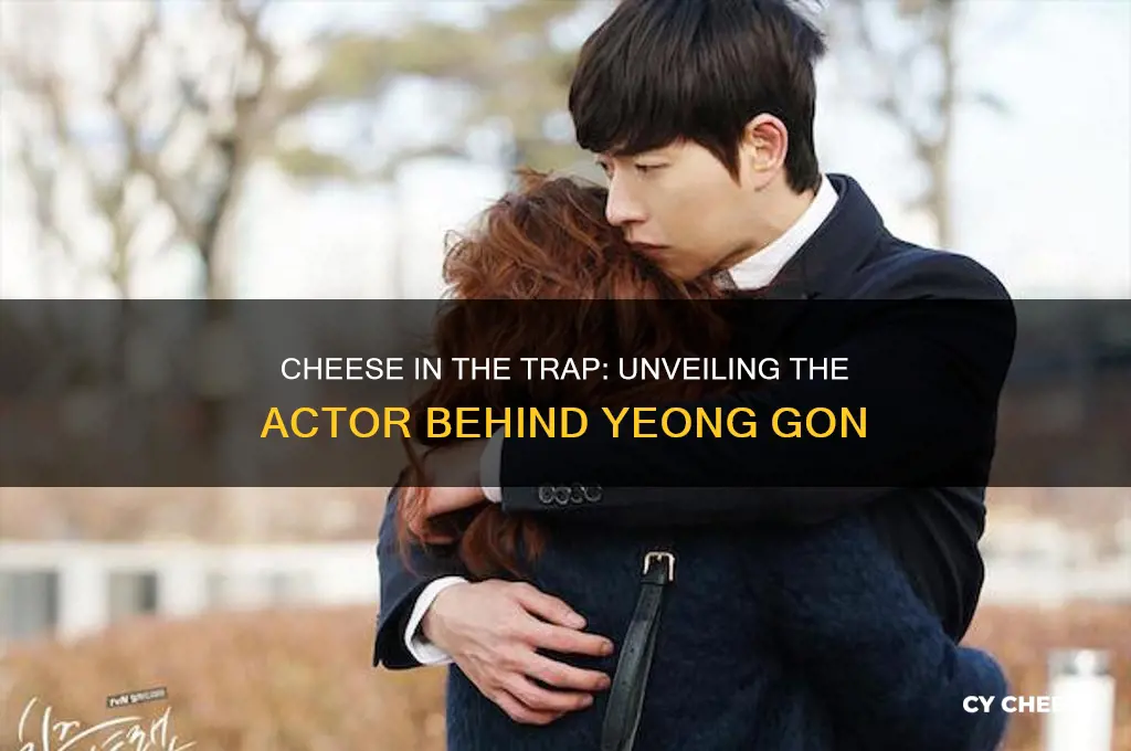 who played yeong gon in cheese in the trap