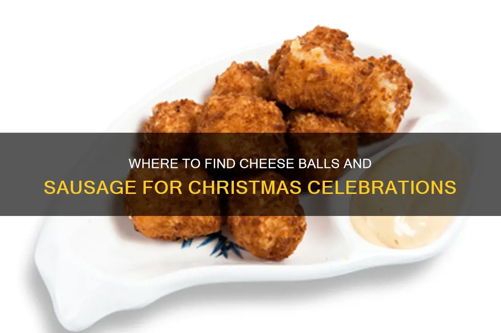 who sales cheese balls and sausage at christmas