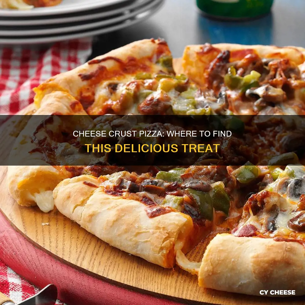 who sells cheese crust pizza