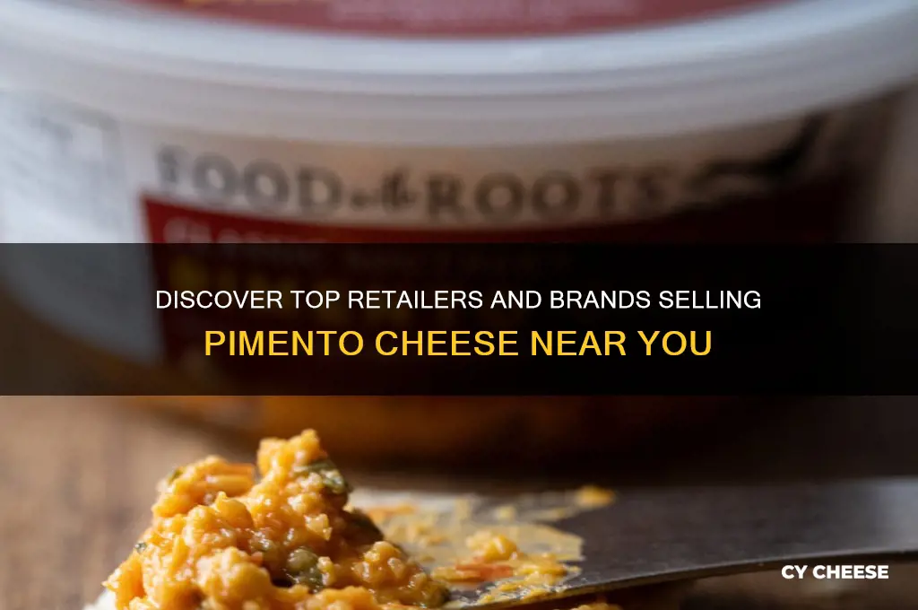 who sells pimento cheese