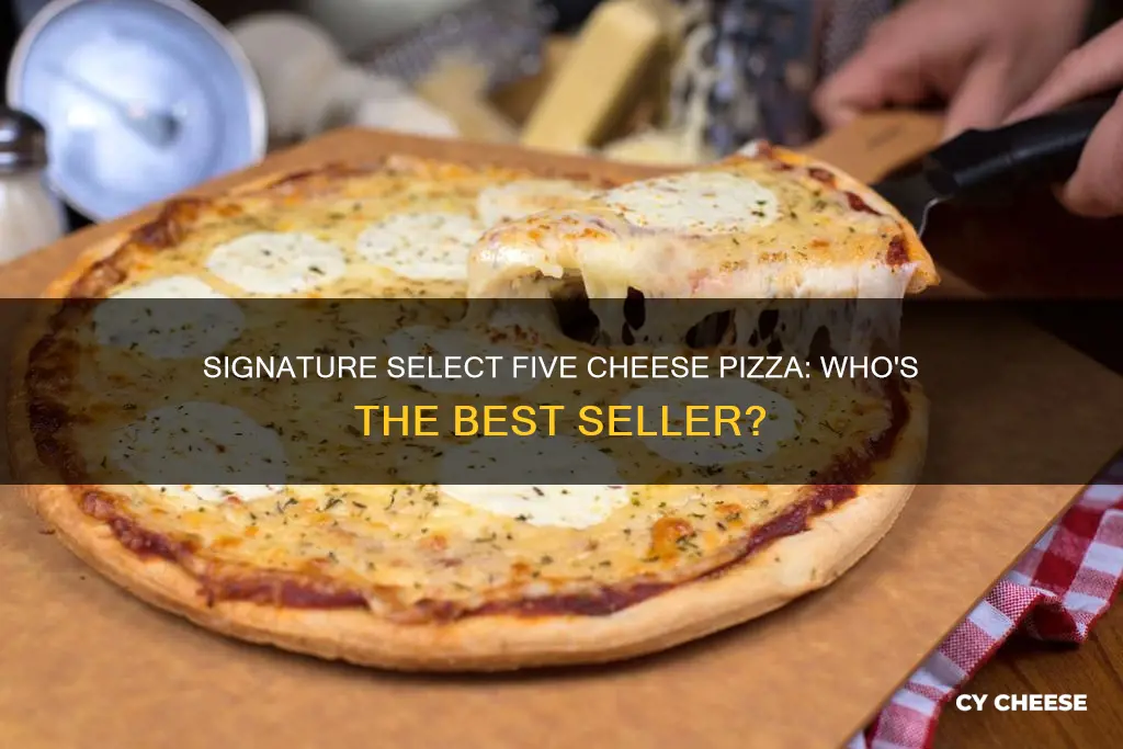 who sells signature select five cheese pizza