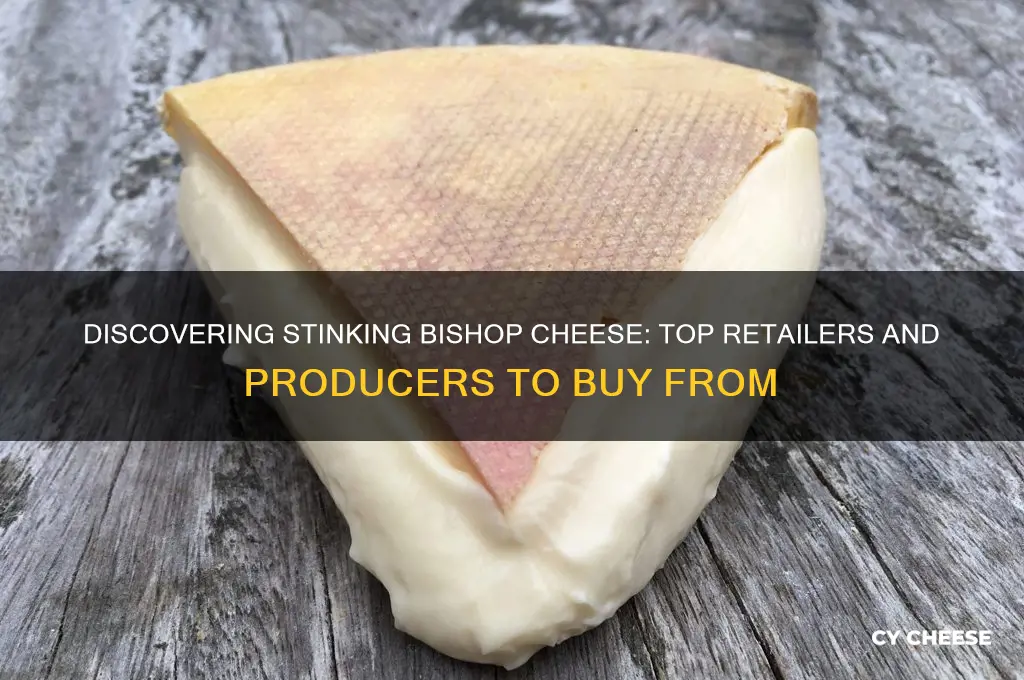 who sells stinking bishop cheese