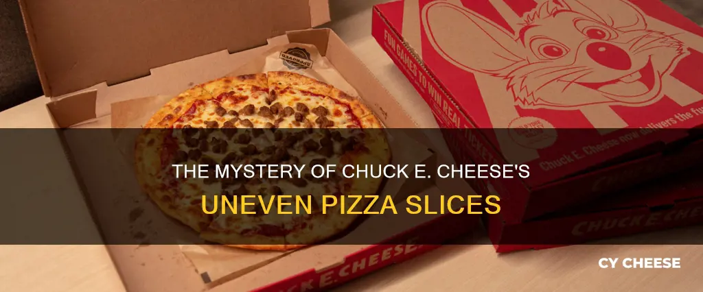 why are chuck e cheese pizza uneven