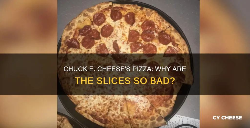 why are chuckee cheese pizzas so badly cut