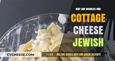Noodles and Cottage Cheese: Unraveling the Jewish Culinary Tradition