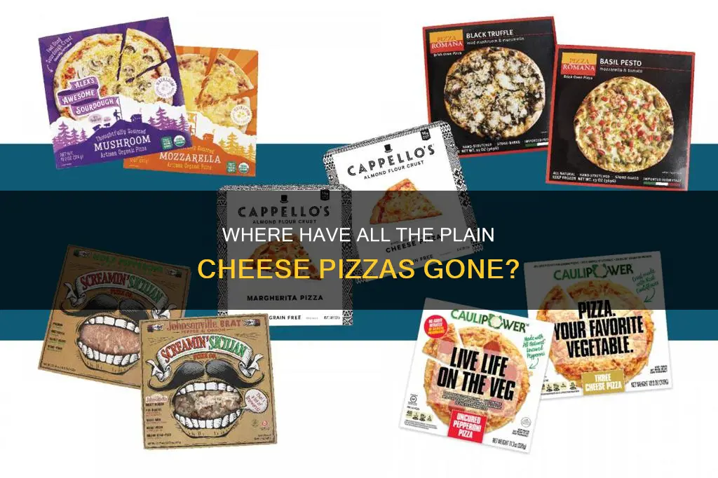 why arent frozen pizza companiesmaking just plain cheese pizzas anymore