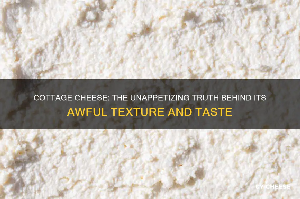 why cottage cheese is awful