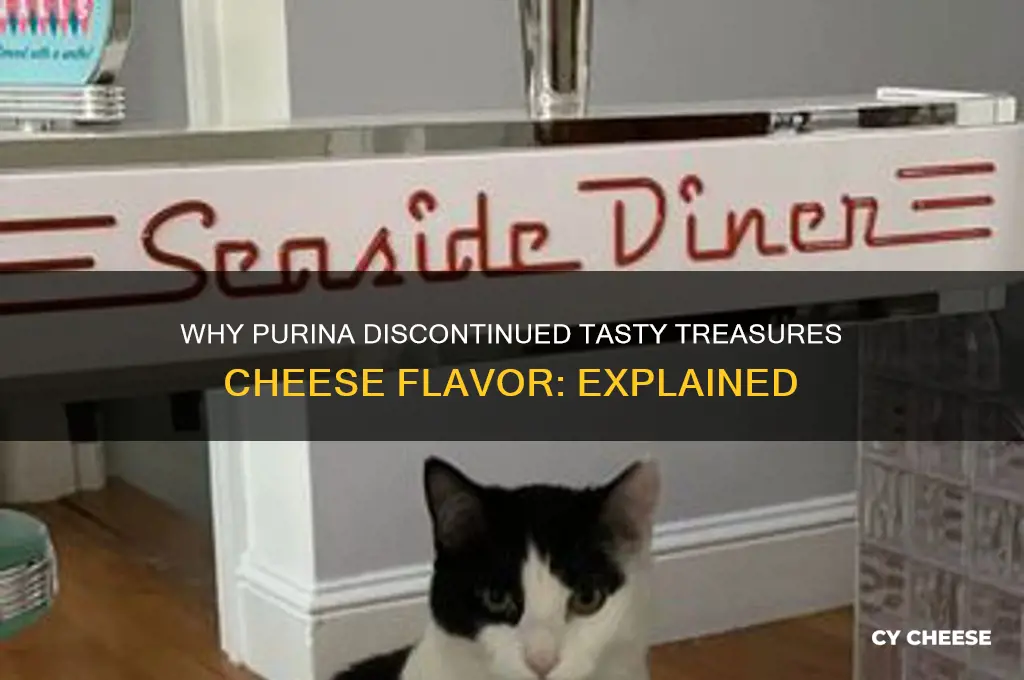 why did purina stop making tasty treasures with cheese