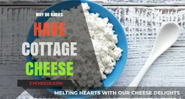 Why Do Babies Have Cottage Cheese? Unraveling the Mystery