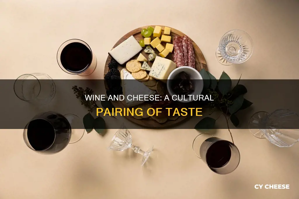 why do people like wine and cheese