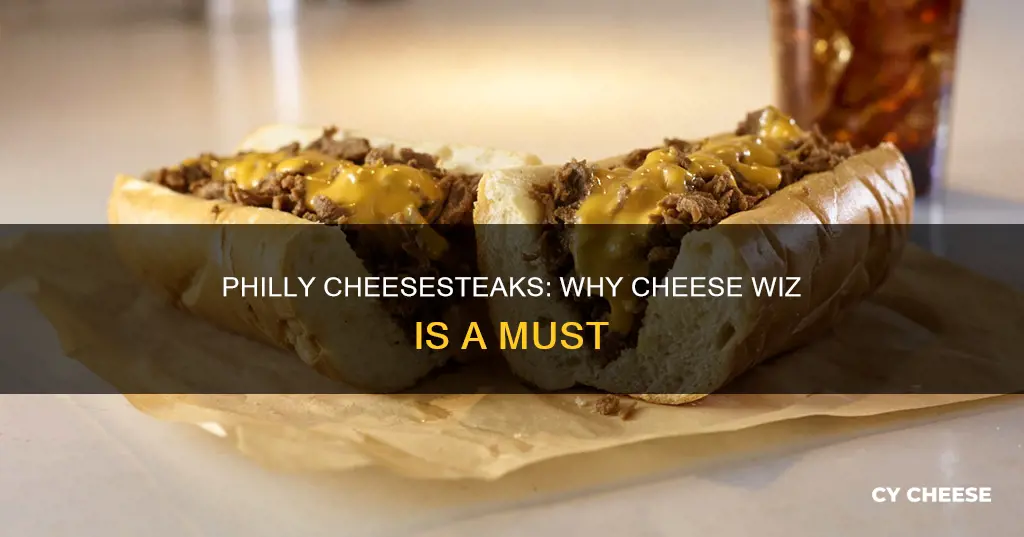 why do they put cheese wiz on philly cheese steak