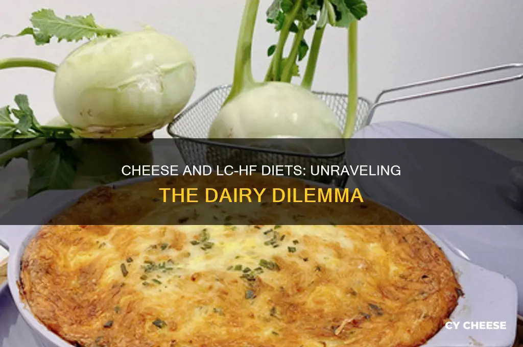 why does cheese mess up my lc hf diet