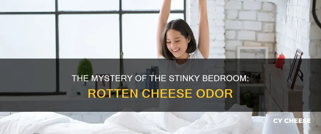 why does my bedroom smell like rotten cheese