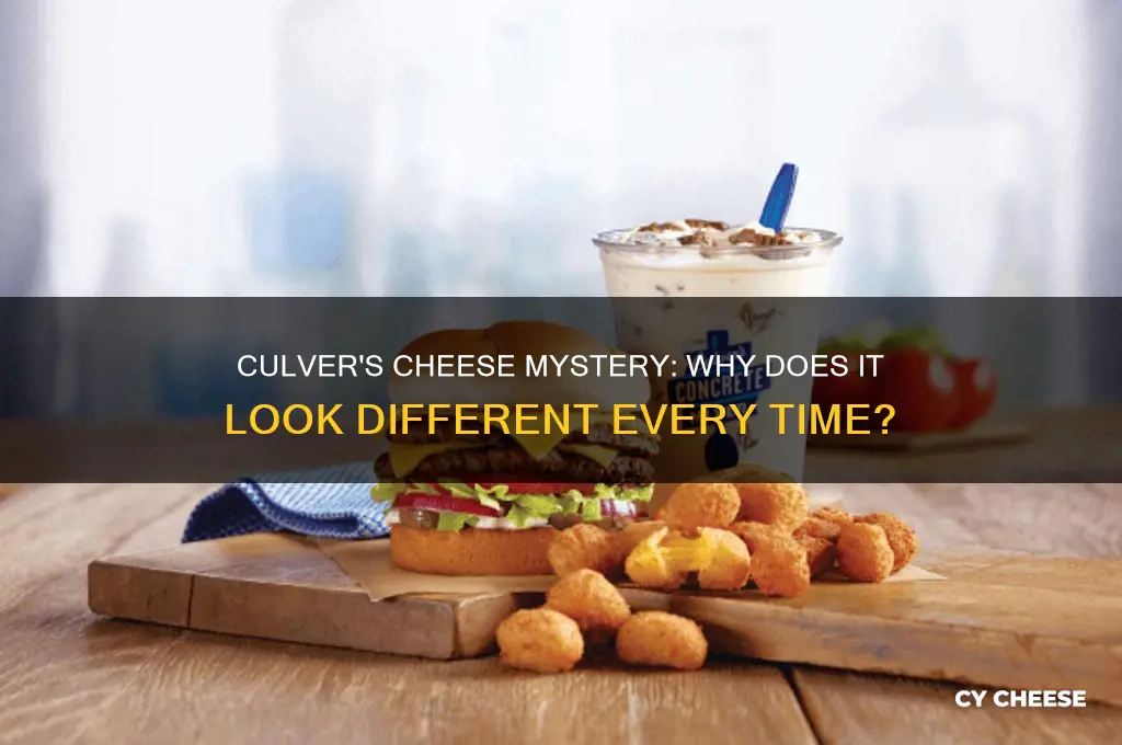 why does the cheese look different at culvers