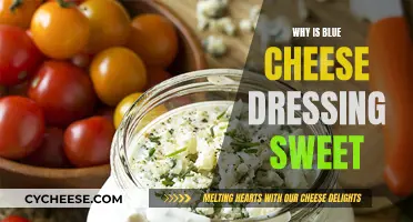 Blue Cheese Dressing: Sweetness Amidst the Pungent