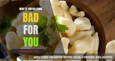 Cheese Curds: Why They're Bad For Your Health