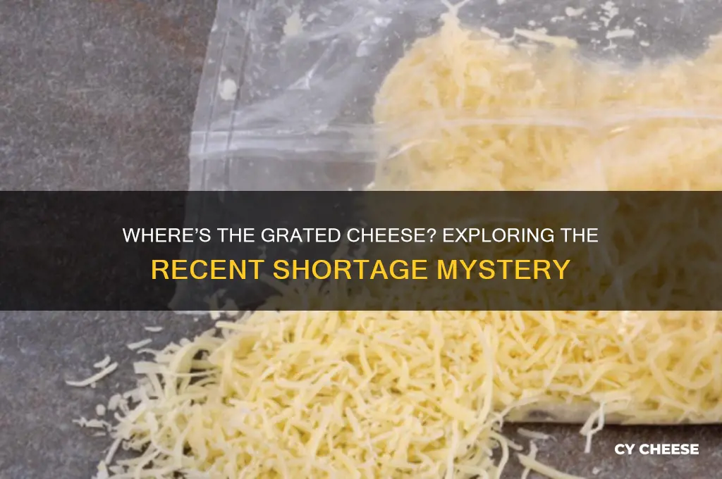 why is grated cheese so hard to find lately