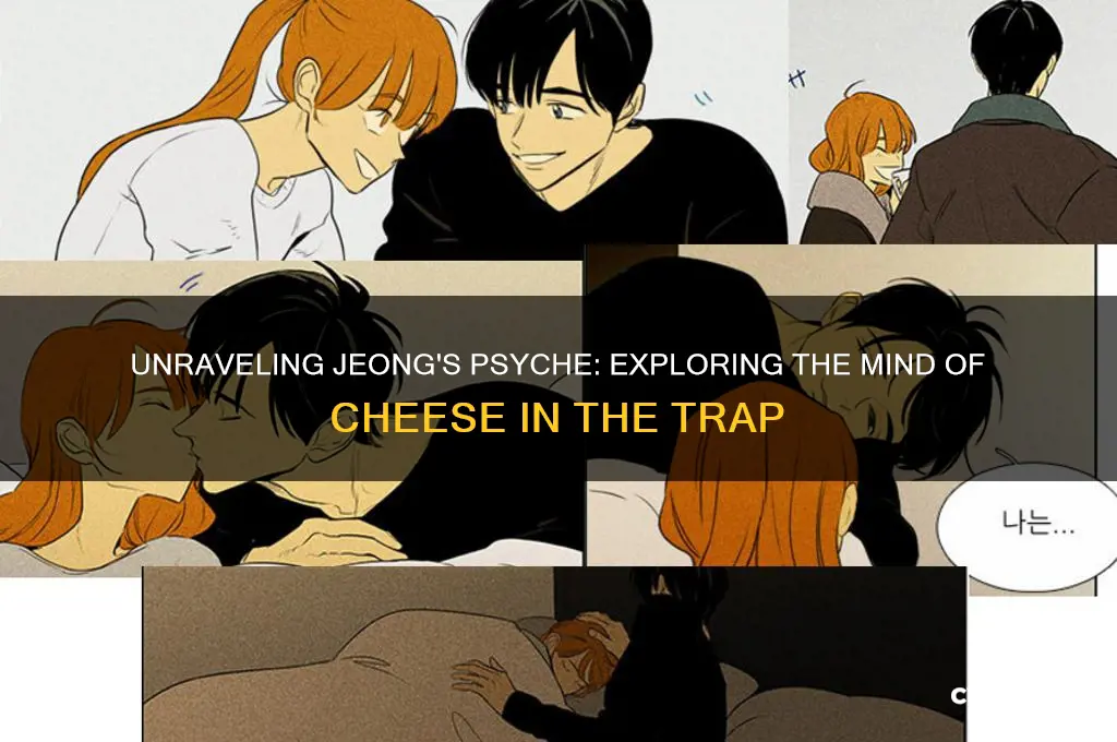why is jeong in cheese in a trap a psych