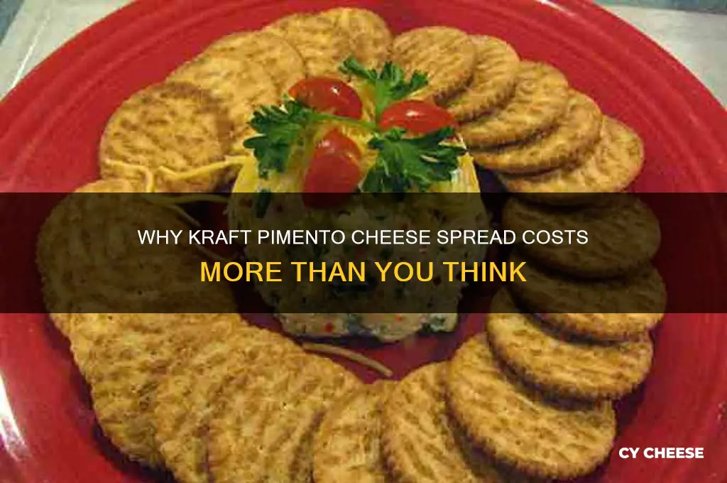 why is kraft pimento cheese spread so expensive