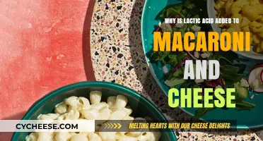 Mac and Cheese: Why Add Lactic Acid?