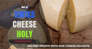 Swiss Cheese: Holy Delicacy