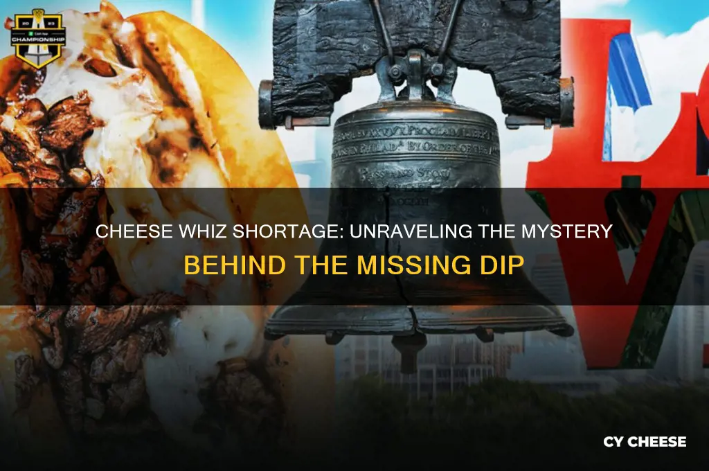 why is there a shortage of cheese whiz