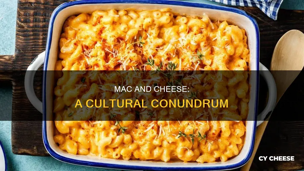 why macaroni and cheese is not available in other countries