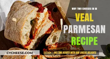 Veal Parmesan: Why Two Cheeses Make the Perfect Pair