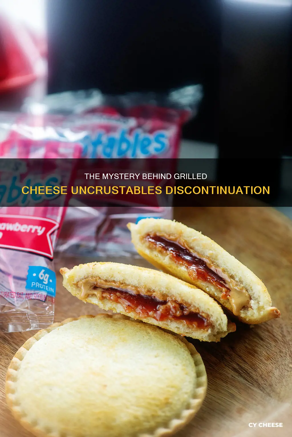 why were grilled cheese uncrustables discontinued