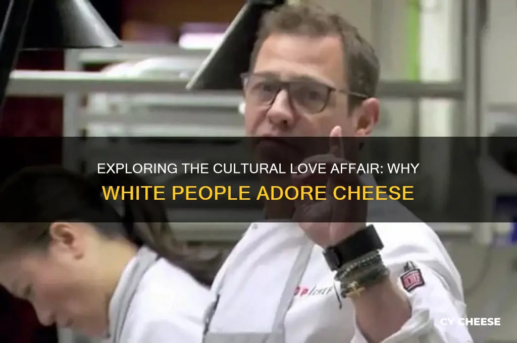 why white people love cheese so much map