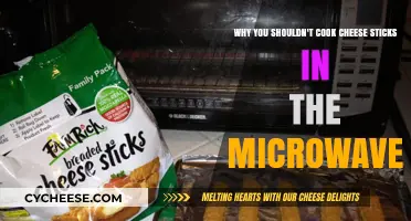 Microwaving Cheese Sticks: A Recipe for Disaster