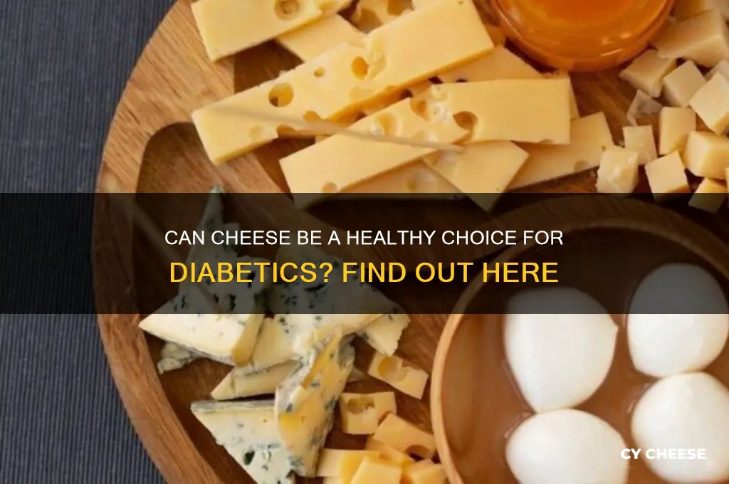 will cheese help a diabetic