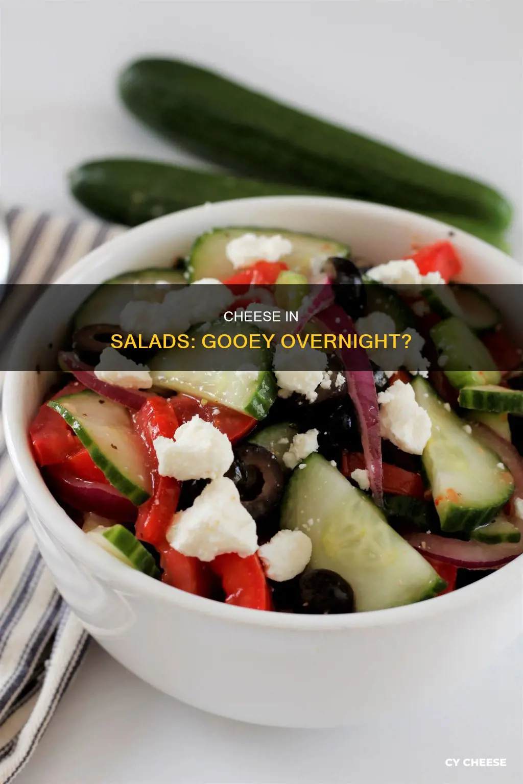will cheese in my salad get gooey overnight