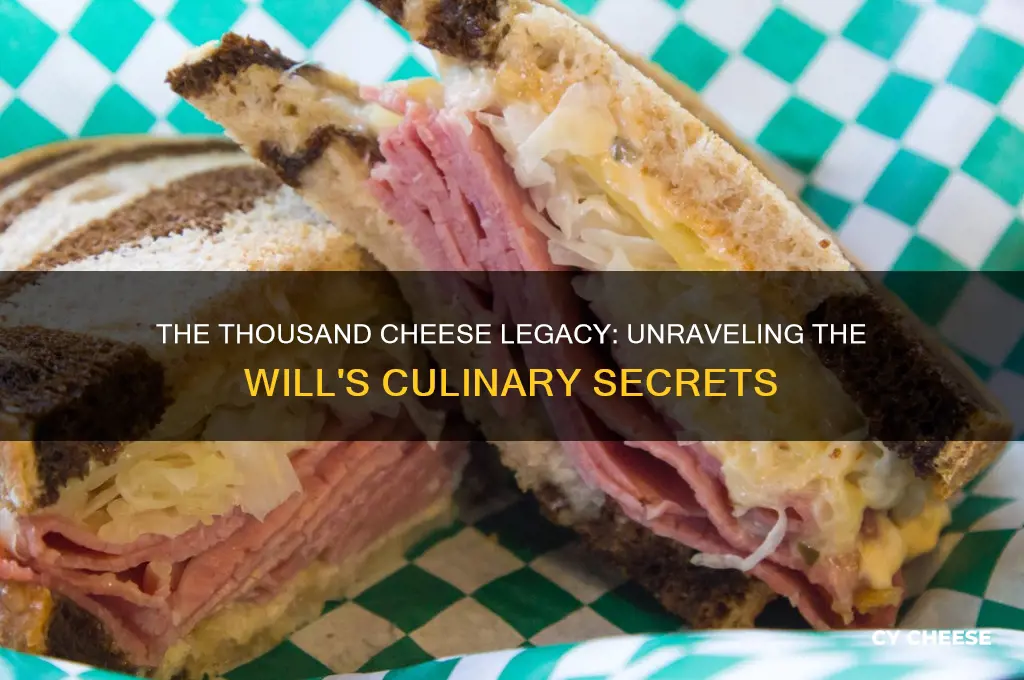 will of the thousand cheese