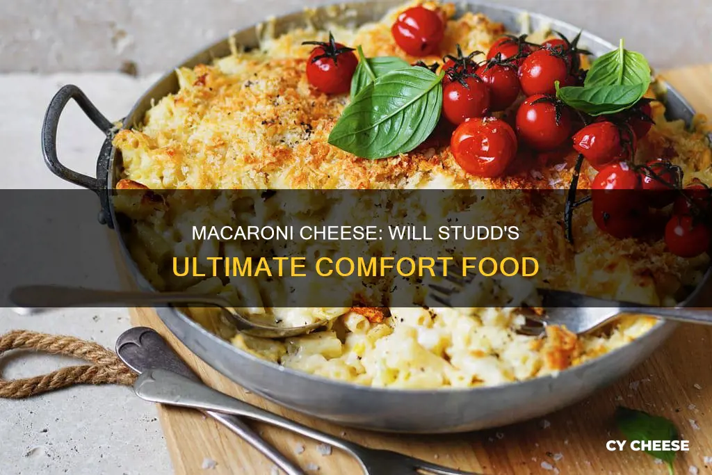 will studd macaroni cheese