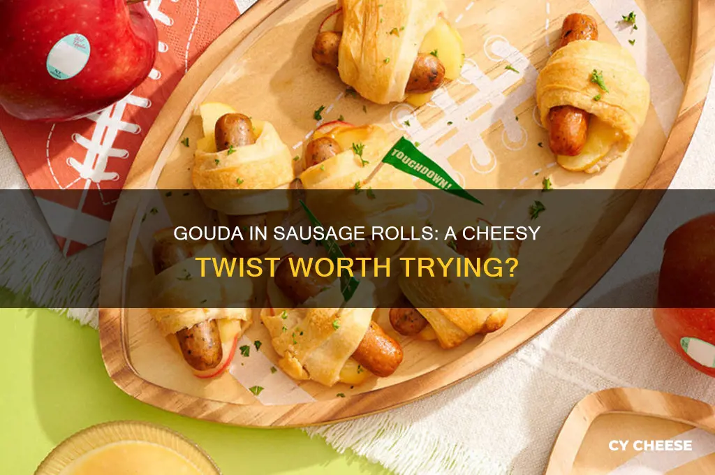 would gouda cheese be good in a suasage roll